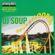 DJ SOUP - SOUPERLOOPS