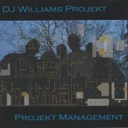 DJ WILLIAMS PROJEKT - PROJECT MANAGEMENT