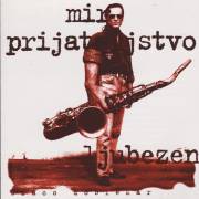 DOBLEKAR BRACO - MIR PRIJATELJSTVO LJUBEZEN