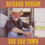 DOBSON RICHARD - ONE BAR TOWN