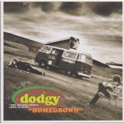 DODGY - HOMEGROWN