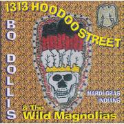 DOLLIS BO & THE WILD MAGNOLIAS - 1313 HOODOO ST