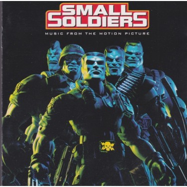 SOUNDTRACK - SMALL SOLDIERS