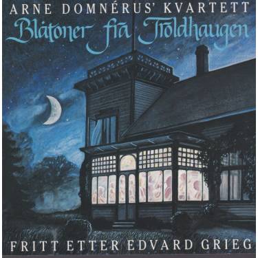 DOMNERUS ARNE KVARTETT - BLATONER FRA TROLDHAUGEN