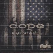 DOPE - AMERICAN APATHY