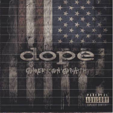 DOPE - AMERICAN APATHY