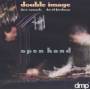 DOUBLE IMAGE - OPEN HAND