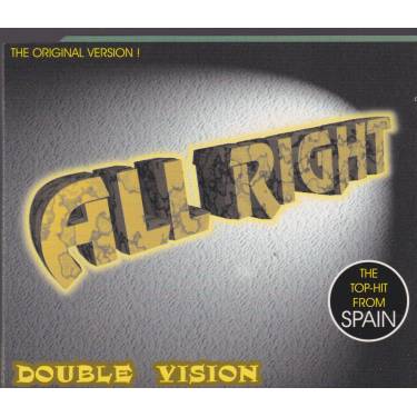 DOUBLE VISION - ALL RIGHT 4 VERSIONS