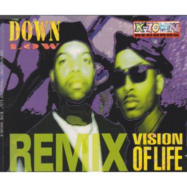 DOWN LOW - VISION OF LIFE REMIX 4  VERSIONS