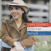 DOWNES LARA - AMERICAN BALLADS