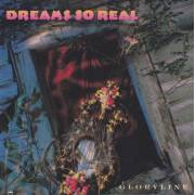 DREAMS SO REAL - GLORY LINE