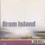 DRUM ISLAND - DRUM ISLAND