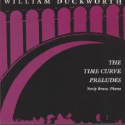 DUCKWORTH WILLIAM - THE TIME CURVE PRELUDE