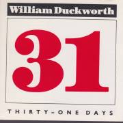 DUCKWORTH WILLIAM - THIRTY-ONE DAYS
