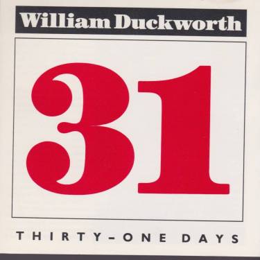 DUCKWORTH WILLIAM - THIRTY-ONE DAYS