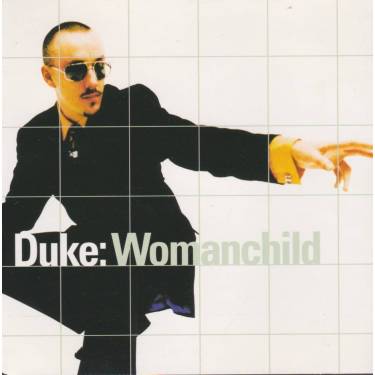 DUKE - WOMANCHILD 7 MIXES