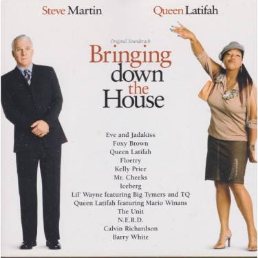 SOUNDTRACK - BRINGING DOWN THE HOUSE