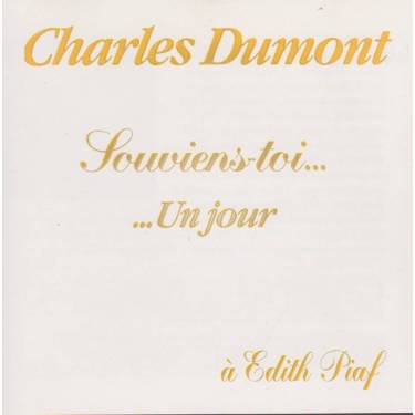 DUMONT CHARLES - A’ EDIT PIAF