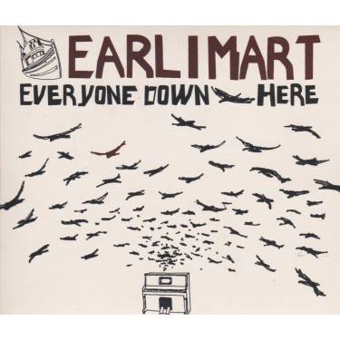 EARLIMART - EVERYONE DOWN HERE