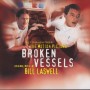 SOUNDTRACK - BROKEN VESSELS