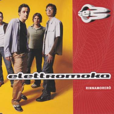 ELETTROMOKA - RINNAMORERO’ + 2