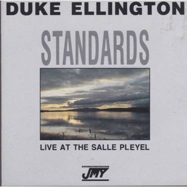 ELLINGTON DUKE - STANDARDS LIVE AT THE SALLE PLEYEL