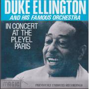 ELLINGTON DUKE AND HIS FAMOUS ORCHESTRA - IN CONCERT AT THE PLEYEL PARIS
