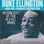 ELLINGTON DUKE AND HIS FAMOUS ORCHESTRA - IN CONCERT AT THE PLEYEL PARIS