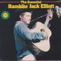 ELLIOT RAMBLIN JACK - THE ESSENTIAL