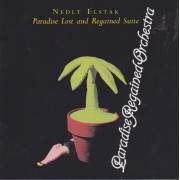ELSTAK NEDLY - PARADISE LOST AND REGAINED SUITE