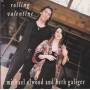 ELWOOD MICHAEL AND BETH GALIGER  - ROLLING VALENTINE