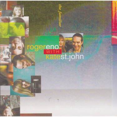 ENO ROGER WITH KATE ST. JOHN - THE FAMILIAR