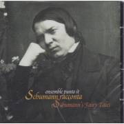 ENSEMBLE PUNTO IT - SCHUMANN RACCONTA