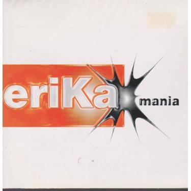 ERIKA X-MANIA - ERIKA X-MANIA