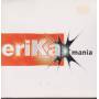 ERIKA X-MANIA - ERIKA X-MANIA