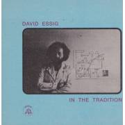 ESSIG DAVID - IN THE TRADITION