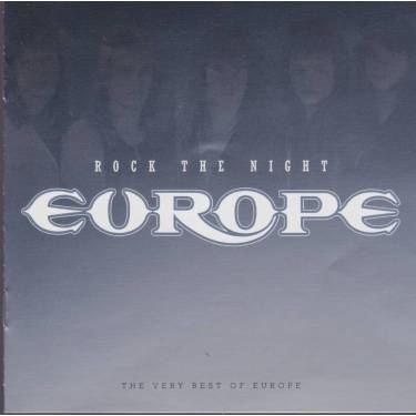 EUROPE - ROCK THE NIGHT THE VERY BEST OF EUROPE