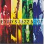 EXPO'S JAZZ & JOY - EXPO'S JAZZ & JOY