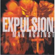 EXPULSION - MAN AGAINST