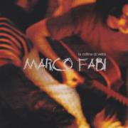 FABI MARCO - LA COLLINA DI VETRO +3