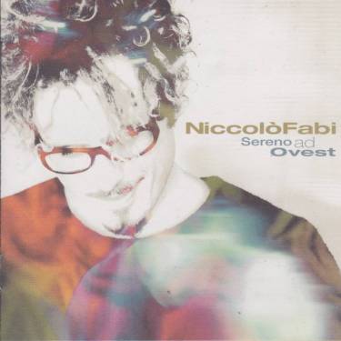 FABI NICCOLO’ - SERENO AD OVEST