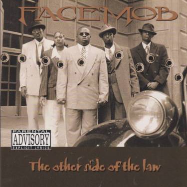 FACEMOB - THE OTHER SIDE OF THE LAW