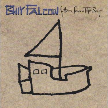 FALCON BILLY - LETTERS FROM A PAPER SHIP