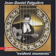 FALGUIERE JEAN DANIEL - EVIDENT MOMENTS