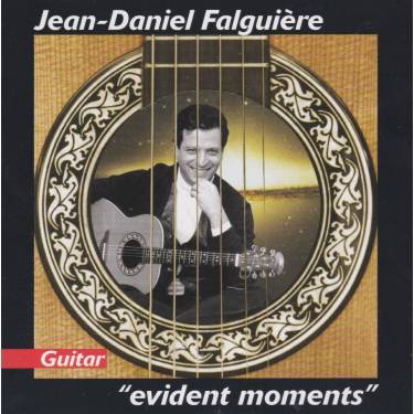 FALGUIERE JEAN DANIEL - EVIDENT MOMENTS