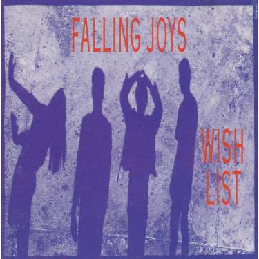 FALLING JOYS - WISH LIST