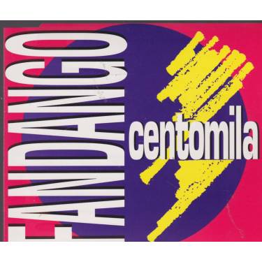 FANDANGO - CENTOMILA 3 VERSIONS