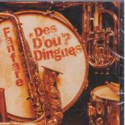FANFARE DES D'OU - DINGUES