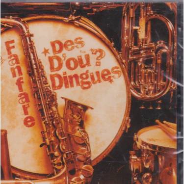 FANFARE DES D'OU - DINGUES