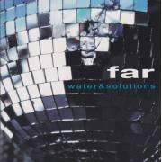FAR - WATER & SOLUTION